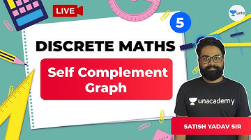 Self Complement Graph | Lec 5 | Discrete Maths | GATE Computer Science