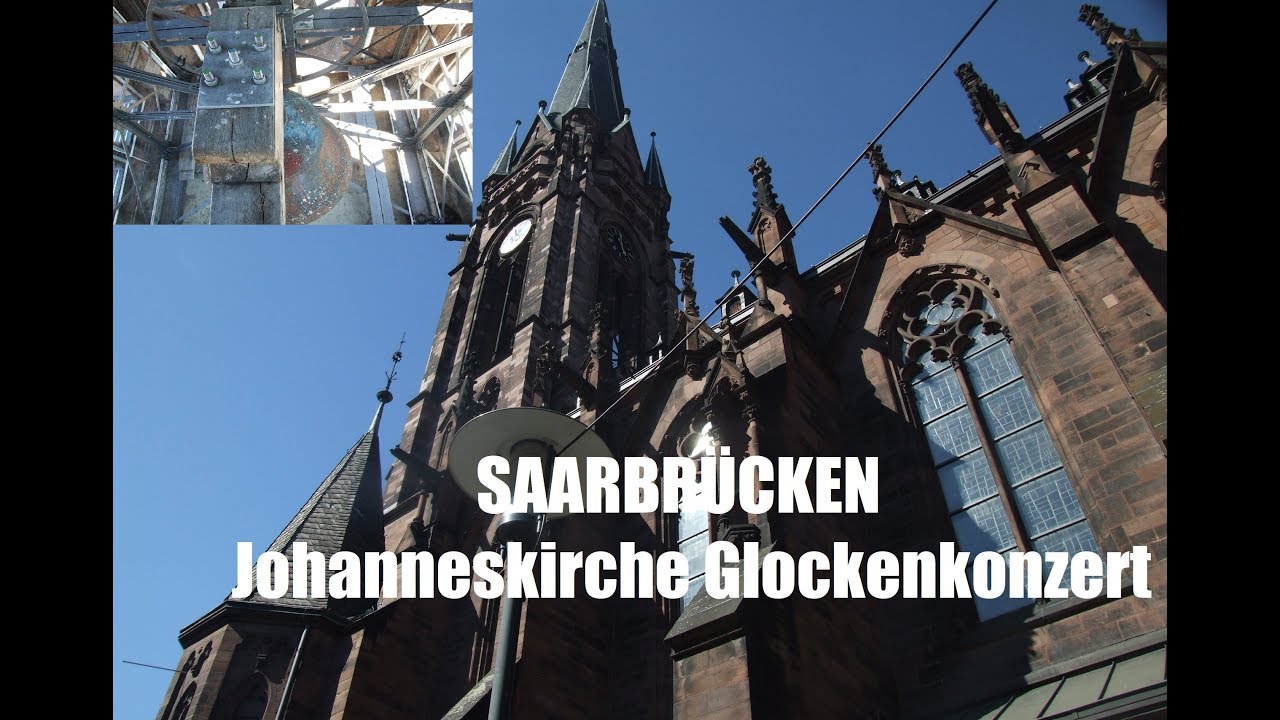 Saarbrücken-st.Johann Johanneskirche Glockenkonzert (Turmaufnahme)