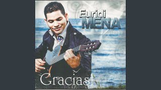 Video thumbnail of "Euridi Mena - Santo Poder"