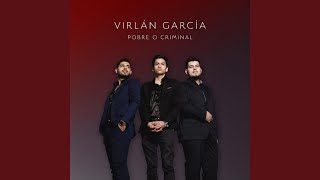 Video thumbnail of "Virlán García - Hasta El Cielo"