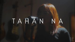Tahan Na l Victory Worship Cover l ft. Tricia Lim and Ceska Flores