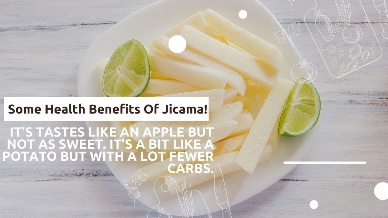 The Health Benefits of Jicama YouTube