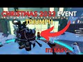 TDS CHRISTMAS 2023 EVENT TRIUMPH | TOWER DEFENSE SIMULATOR