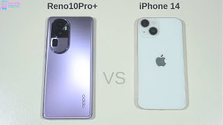 Oppo Reno 10 Pro Plus vs Apple iPhone 14 Speed Test and Camera Comparison