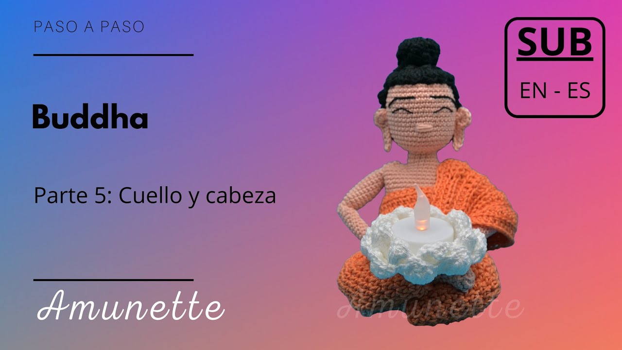 Amigurumi Buddha: Tejiendo Paz Interior | parte 5