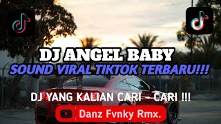 Dj Angel Baby Slowed By Ndoo Life  Sound Viral Tiktok Terbaru