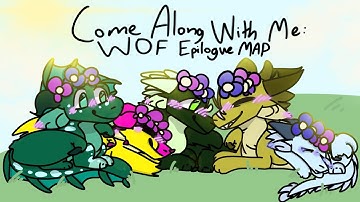 Come Along with Me | Complete Wings of Fire Epilogue MAP! | 200 Subscriber Special!