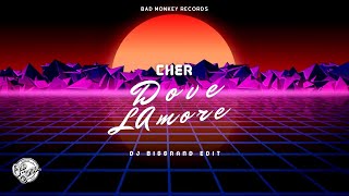 CHER-DOVE LA MORE (DJ BigGrand Edit 2023)
