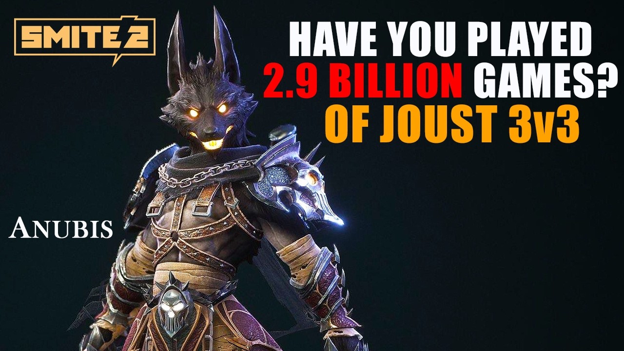 Smite 2 - Have You Played 2.9 Billion Games of Joust?