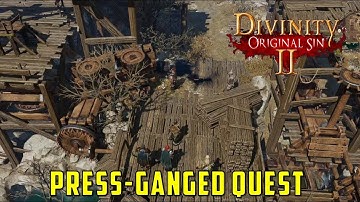 Press-Ganged Quest (Divinity Original Sin 2)