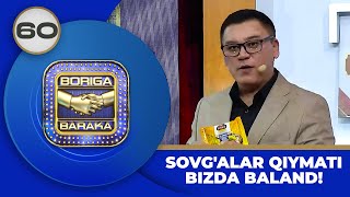 Boriga Baraka 2-Mavsum 60-son SOVG'ALAR QIYMATI BIZDA BALAND! (23.04.2024)