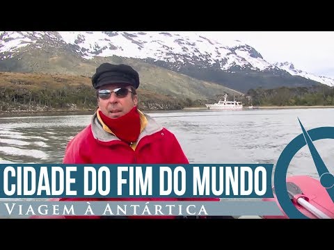 Ushuaia e Terra do Fogo - Viagem à Antártica - EP04