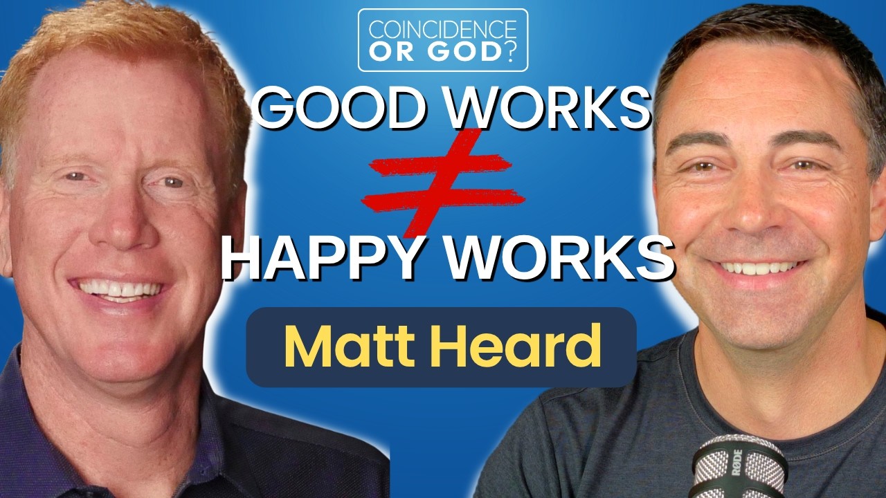 Most Christians Get This Wrong | Matt Heard | 069 - Coincidence or God?