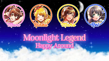 Moonlight Legend | D4DJ | Cover | Happy Around | [KAN/ROM/ENG] | Color Coded Lyrics