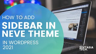 How to Add Sidebar in Neve WordPress Theme | WordPress 2021