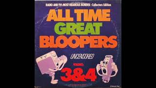Kermit Schafer – All Time Great Bloopers Vol. 3 & 4