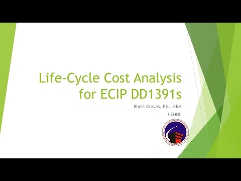 Life-Cycle Cost Analysis (LCCA) for Energy Conservation Investment Program (ECIP) DD 1391s