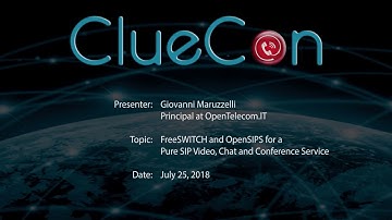CC2018  14 Giovanni Maruzzelli - A Pure SIP Video, Chat and Conference Service
