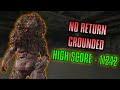 No Return Grounded mode *old High Score (11,242)