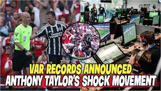 VAR Records Announced  Anthony Taylors Shock Movement  l Arsenal V Manchester United