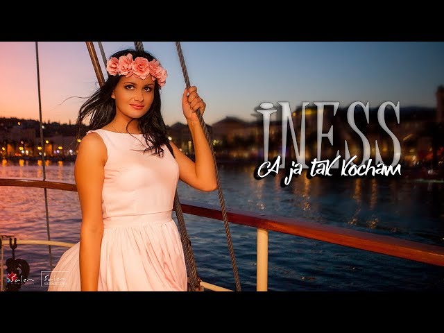 Iness - A ja tak kocham