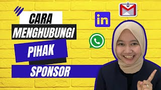 Cara Menghubungi Pihak Sponsor | Tips dan Trik Jitu!