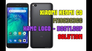 Xiaomi Redmi Go Hang logo / Bootloop solution