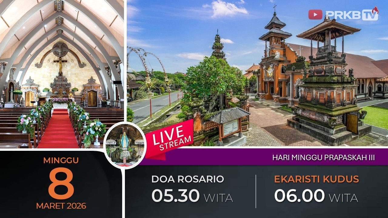 LIVE DOA ROSARIO & EKARISTI KUDUS,  8/3/26 05.30 WITA