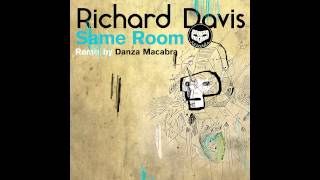 Richard Davis - Same Room