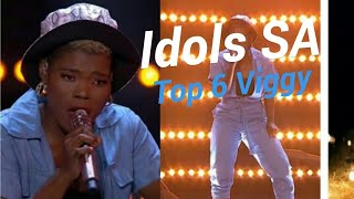 Video thumbnail of "Idols SA Top 6 || Viggy 13 October 2019"