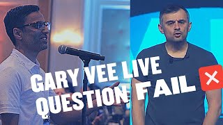 GARY VEE SAID MY QUESTION WAS DUMB, BUT THEN.....