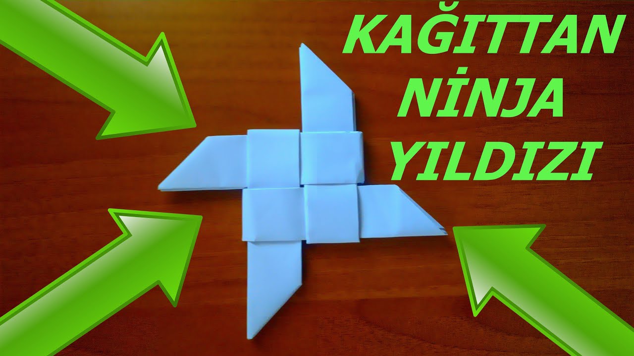ORİGAMİ !!! Kağıttan Ninja Yıldızı Yapımı !!! (How to Make Ninja Star ) YouTube