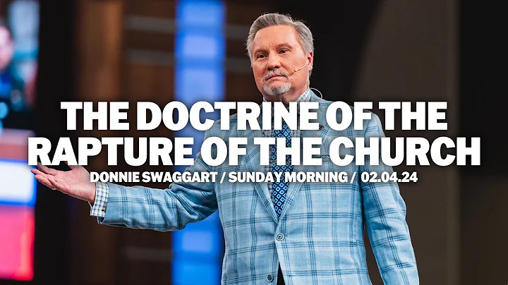 The Doctrine Of The Rapture Of The Church | Donnie Swaggart | Sunday Morning Service