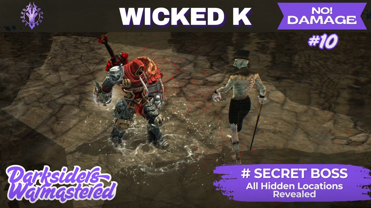 Darksiders - Wicked K Secret Boss Fight-10 | All Hidden Locations Revealed (No Damage, Apocalyptic)