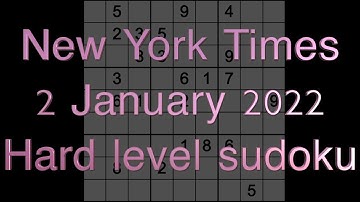 Sudoku solution – New York Times sudoku 2 January 2022 Hard level