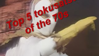 Top 5 tokusatsu of the 70s