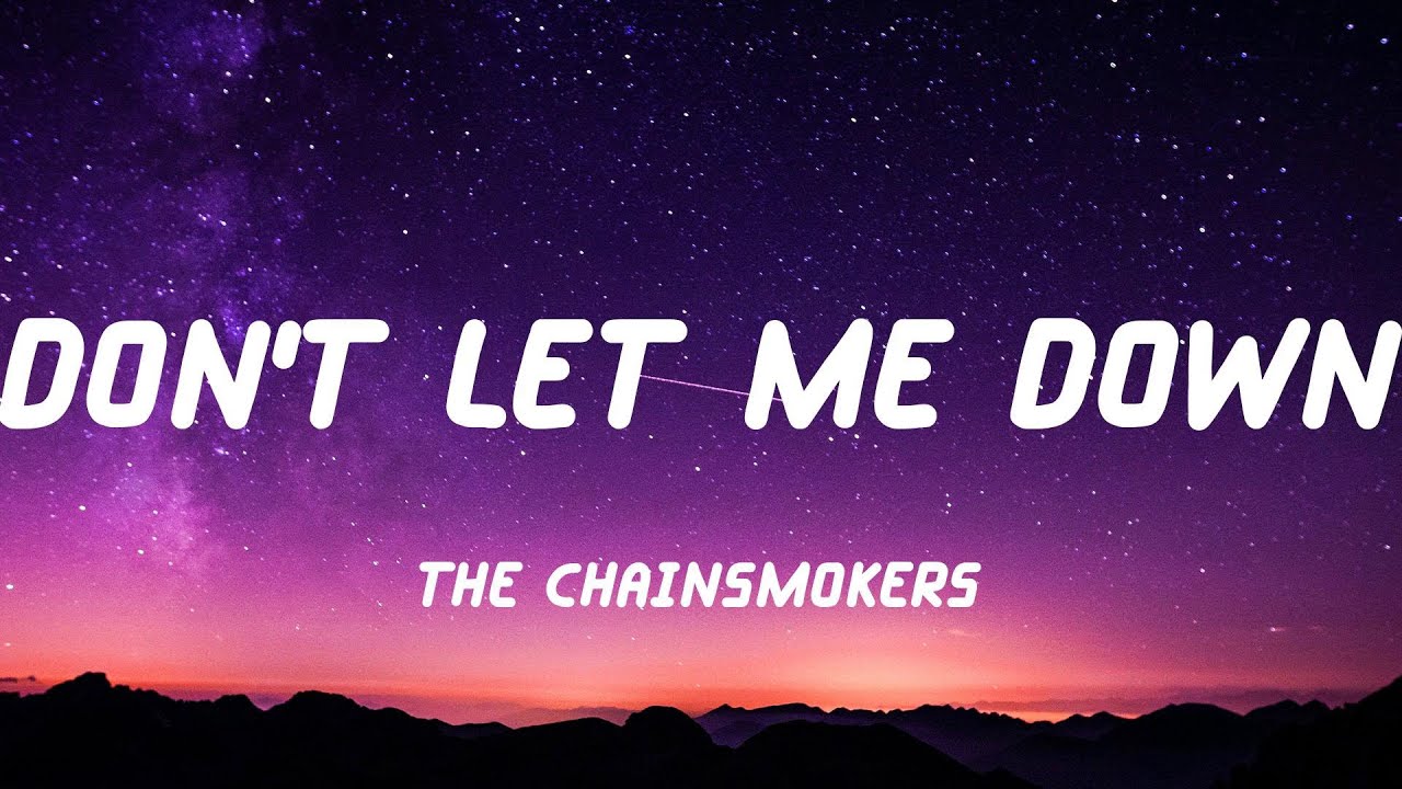 The Chainsmokers - Don't Let Me Down (Lyric Video) - YouTube