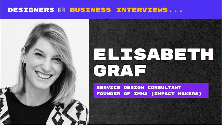 Interview: Elisabeth Graf, Service Designer and Fo...