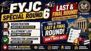 Fyjc Special Round 6 Schedule Released Last Final Round