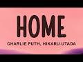 Charlie Puth Home Ft Hikaru Utada