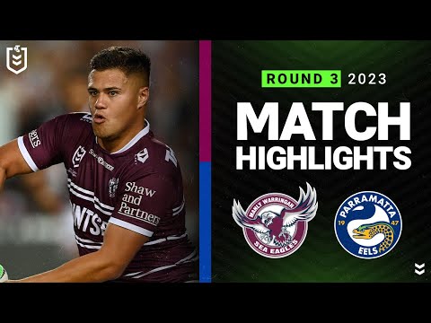 NRL 2023 | Manly-Warringah Sea Eagles v Parramatta Eels | Match Highlights