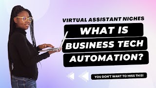 Virtual Assistant Niches | The Business Automation Specialist Niche | Reach Business Freedom