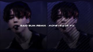 Said Sum- Moneybagg yo remix (speed up + the edit that I made) Resimi