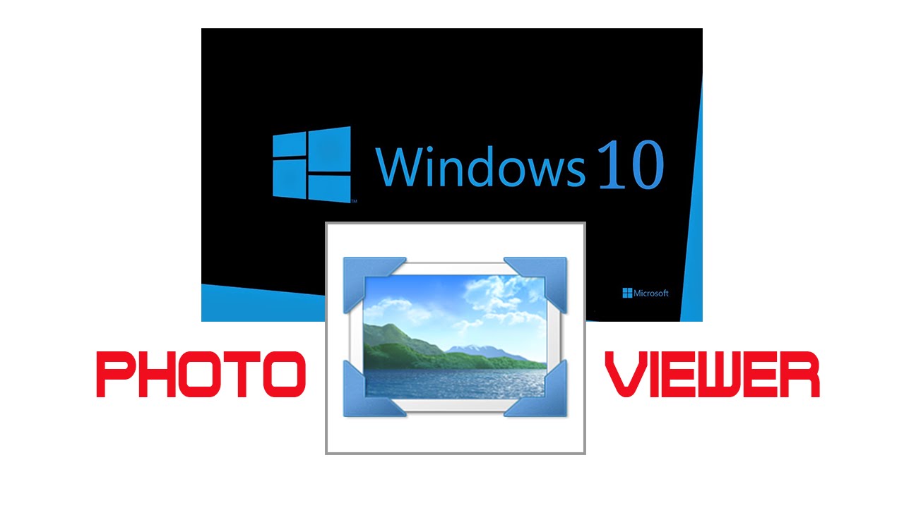 window photo viewer windows 10