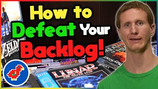 Gamers Vs Backlogs How To Defeat Your Backlog - Retro Bird