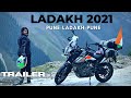 Ladakh Trailer 2021 | Pune-Ladakh-Pune | A Ride To Remember | AR Rahman| Maahi ve | One Heart