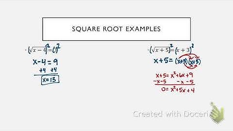 Video 12.3:  Solving Square and Cube Root Equations