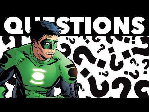 Answering YOUR Green Lantern Questions - Part 23
