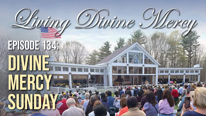 Divine Mercy Sunday - Living Divine Mercy TV Show (EWTN) Ep. 134 with Fr. Chris Alar, MIC