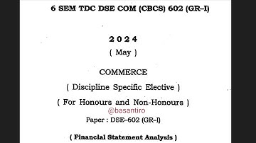 BCom 6th semester commerce DSC 602 gr1 financial statement analysis paper Dibrugarh University 2024